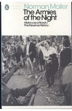 Armies of the Night - Norman Mailer