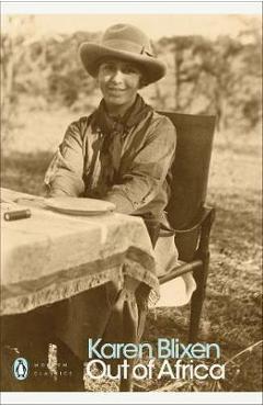 Out of Africa - Karen Blixen