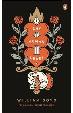 Any Human Heart - William Boyd