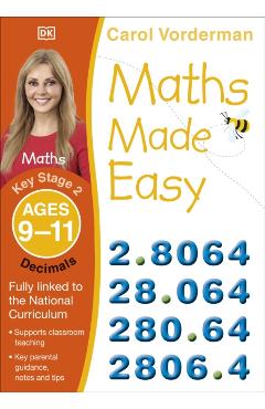 Maths Made Easy Decimals Ages 9-11 Key Stage 2 - Carol Vorderman