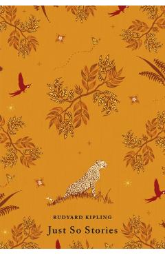 Just So Stories - Rudjard Kipling