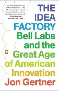 Idea Factory - Jon Gertner