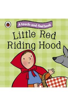 Little Red Riding Hood: Ladybird Touch and Feel Fairy Tales -
