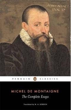 Complete Essays - Michel De Montaigne