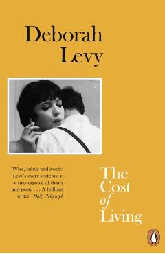 Cost of Living - Deborah Levy