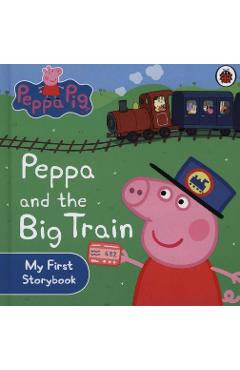 Peppa Pig: Peppa and the Big Train: My First Storybook -