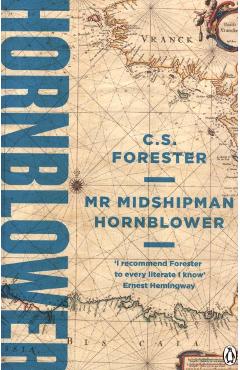 Mr Midshipman Hornblower - C.S. Forester
