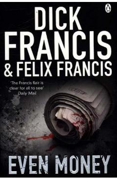 Even Money - Dick Francis
