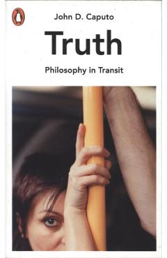 Truth - John D Caputo