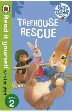 Peter Rabbit: Treehouse Rescue - Read it yourself with Ladyb -