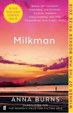 Milkman - Anna Burns