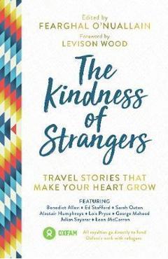 Kindness of Strangers - Fearghal O\'Nuallain