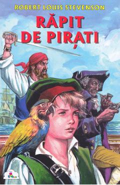 Rapit de pirati – Robert Louis Stevenson carti
