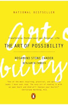 Art of Possibility - Rosomund Stone Zander