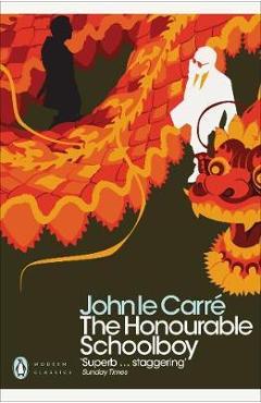 Honourable Schoolboy - John le Carr�