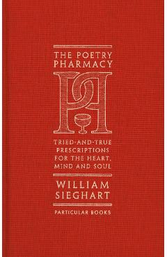 Poetry Pharmacy - William Sieghart