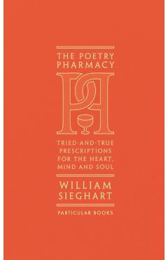 Poetry Pharmacy - William Sieghart
