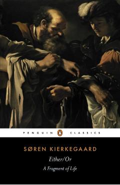 Either/Or - Soren Kierkegaard