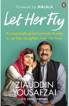 Let Her Fly - Ziauddin Yousafzai