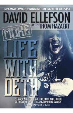 More Life With Deth - David Ellefson