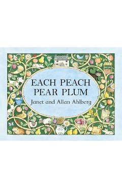 Each Peach Pear Plum - Allan Ahlberg