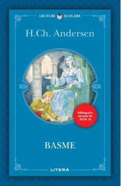 Basme - Hans Christian Andersen