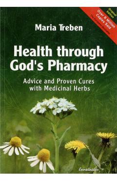 Health Through God's Pharmacy - Maria Treben