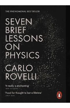 Seven Brief Lessons on Physics - Carlo Rovelli
