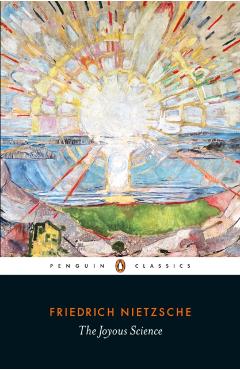 Joyous Science - Friedrich Nietzsche