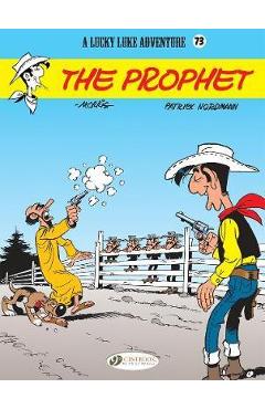 Lucky Luke Vol 73: The Prophet - Patrick Nordmann