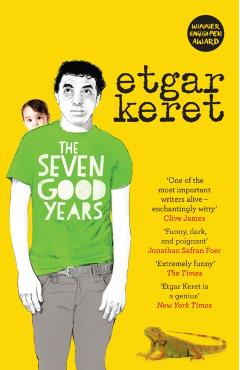 Seven Good Years - Etgar Keret