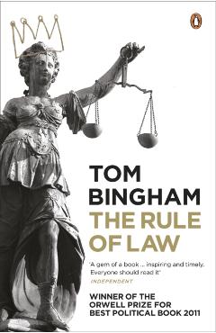 Rule of Law - Tom Bingham