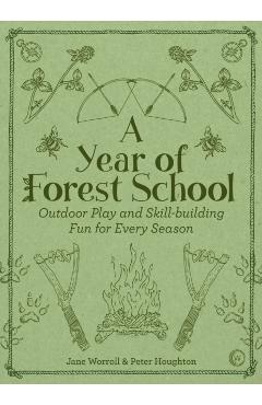Year of Forest School - Jane Worroll