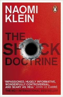 Shock Doctrine - Naomi Klein