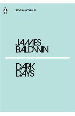 Dark days - james baldwin