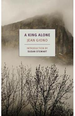 King Alone - Jean Giono