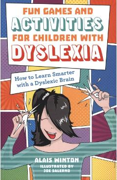 Fun Games and Activities for Children with Dyslexia - Alais Winton