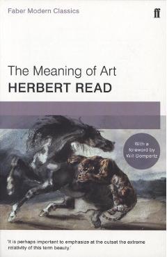 Meaning of Art - Herbert Read