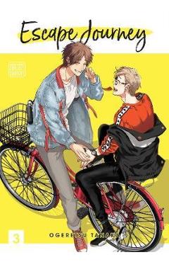 Escape Journey, Vol. 3 - Ogeretsu Tanaka