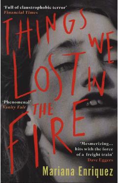 Things We Lost in the Fire