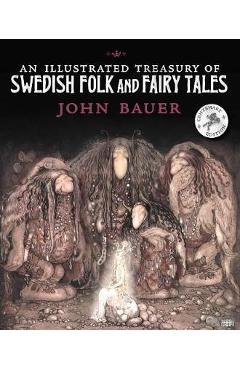 Illustrated Treasury of Swedish Folk and Fairy Tales -