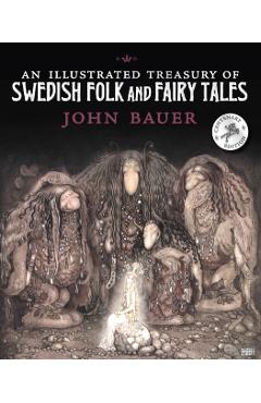 Illustrated Treasury of Swedish Folk and Fairy Tales -