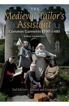 Medieval Tailor\'s Assistant - Sarah Thursfield