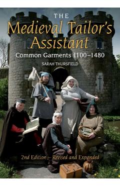 Medieval Tailor's Assistant - Sarah Thursfield