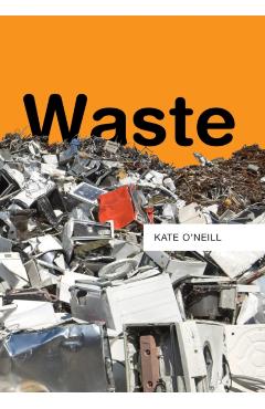 Waste - Kate ONeill