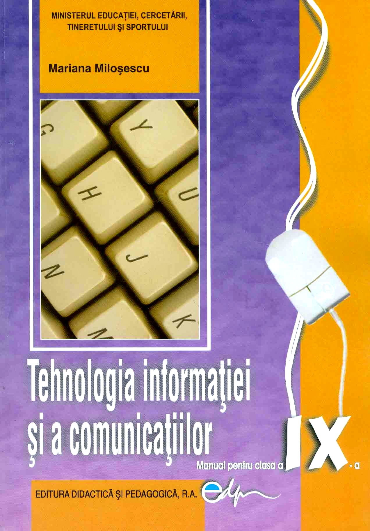 Tehnologia informatiei si a comunicatiilor - Clasa 9 - Manual