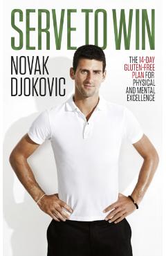 Serve To Win - Novak Djokovic