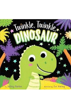 Twinkle, Twinkle, Dinosaur - Jeffrey Burton