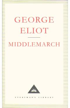 Middlemarch - George Eliot