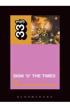 Prince\'s Sign O\'the Times - Michaelangelo Matos